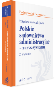 Polskie sądownictwo administracyjne - zarys systemu