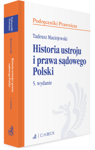 Historia ustroju i prawa sądowego Polski