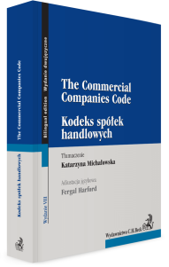 Kodeks spółek handlowych. The Commercial Companies Code