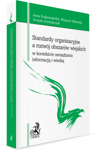 Standardy organizacyjne a rozwój obszarów wiejskich w kontekście zarządzania informacją i wiedzą