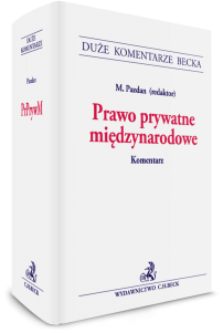 Prawo prywatne międzynarodowe. Komentarz