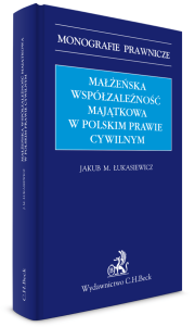 Małżeńska współzależność majątkowa w polskim prawie cywilnym