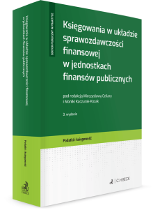 Księgowania w układzie sprawozdawczości finansowej w jednostkach finansów publicznych