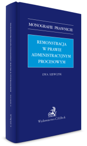 Remonstracja w prawie administracyjnym procesowym