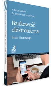 Bankowość elektroniczna. Istota i innowacje