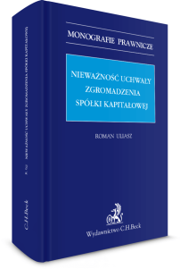 Nieważność uchwały zgromadzenia spółki kapitałowej