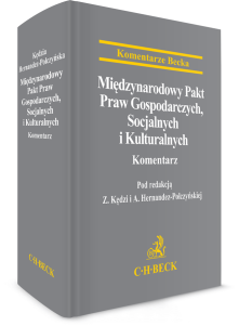 Międzynarodowy Pakt Praw Gospodarczych, Socjalnych i Kulturalnych. Komentarz