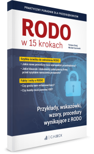 RODO w 15 krokach. Praktyczny poradnik dla przedsiębiorców