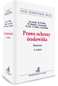 Prawo ochrony środowiska. Komentarz 