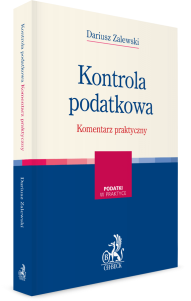 Kontrola podatkowa. Komentarz praktyczny