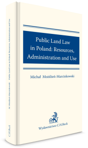 Public Land Law in Poland: Resources, Administration and Use