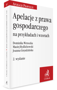 Apelacje z prawa gospodarczego na przykładach i wzorach