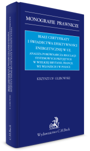 Białe certyfikaty i świadectwa efektywności energetycznej w UE