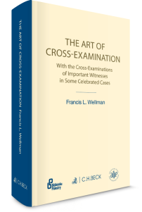 The Art of Cross-Examination. Sztuka przesłuchania krzyżowego