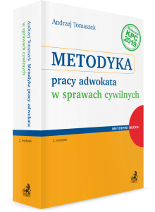Metodyka pracy adwokata w sprawach cywilnych