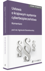 Ustawa o krajowym systemie cyberbezpieczeństwa. Komentarz