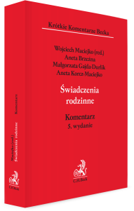 Świadczenia rodzinne. Komentarz