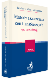 Metody szacowania cen transferowych (po nowelizacji)