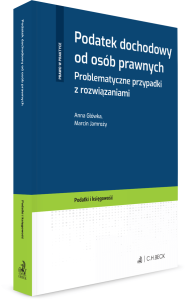 Podatek dochodowy od osób prawnych. Problematyczne przypadki z rozwiązaniami