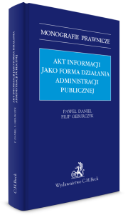 Akt informacji jako forma działania administracji publicznej