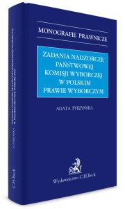 Zadania nadzorcze Państwowej Komisji wyborczej w polskim prawie wyborczym