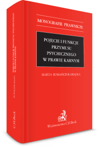 Pojęcie i funkcje przymusu psychicznego w prawie karnym 