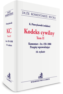 Kodeks cywilny. Tom II. Komentarz do art. 450–1088. Przepisy wprowadzające