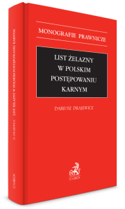 List żelazny w polskim postępowaniu karnym