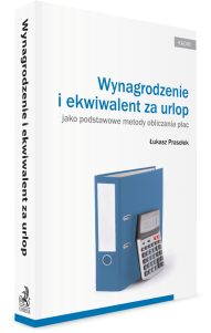 Wynagrodzenie i ekwiwalent za urlop jako podstawowe metody obliczania płac