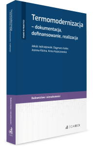 Termomodernizacja - dokumentacja, dofinansowanie, realizacja