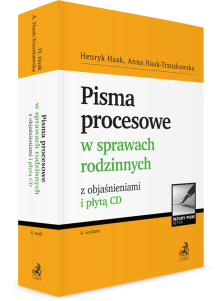 Pisma procesowe w sprawach rodzinnych z objaśnieniami i płytą CD