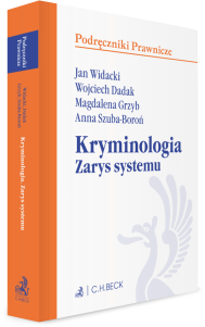 Kryminologia. Zarys systemu z testami online