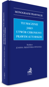 Tłumaczenie jako utwór chroniony prawem autorskim