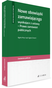 Nowe obowiązki zamawiającego wynikające z ustawy – Prawo zamówień publicznych