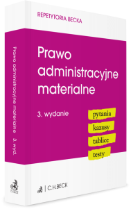 Prawo administracyjne materialne. Pytania. Kazusy. Tablice. Testy + testy online