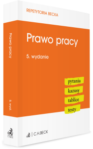 Prawo pracy. Pytania. Kazusy. Tablice. Testy