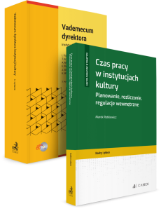 PAKIET: Vademecum dyrektora instytucji kultury + Czas pracy w instytucjach kultury