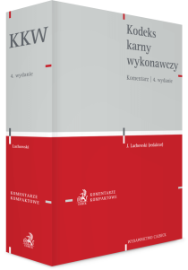 Kodeks karny wykonawczy. Komentarz