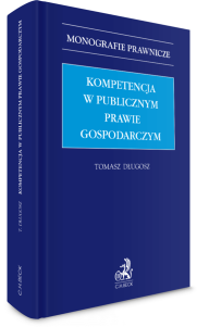 Kompetencja w publicznym prawie gospodarczym