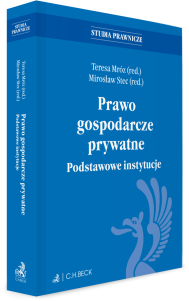 Prawo gospodarcze prywatne. Podstawowe instytucje z testami online