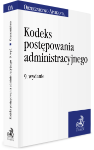 Kodeks postępowania administracyjnego. Orzecznictwo Aplikanta