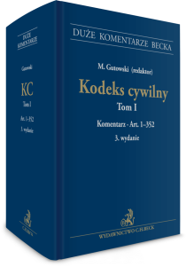 Kodeks cywilny. Tom I. Komentarz do art. 1–352