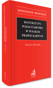 Kontratypy pozaustawowe w polskim prawie karnym