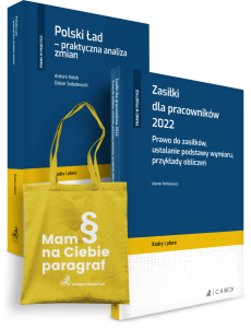 PAKIET: Polski Ład + Zasiłki dla pracowników 2022