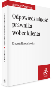 Odpowiedzialność prawnika wobec klienta