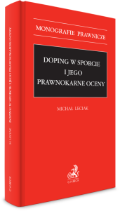 Doping w sporcie i jego prawnokarne oceny