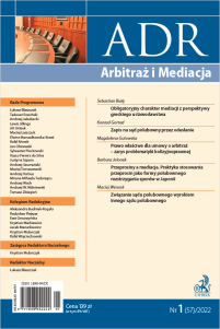 ADR Arbitraż i Mediacja - kwartalnik - Nr 1/2022