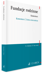 Fundacje rodzinne. Komentarz | Linia orzecznicza