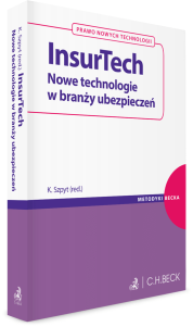 InsurTech. Nowe technologie w branży ubezpieczeń