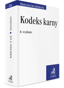 Kodeks karny. Orzecznictwo Aplikanta